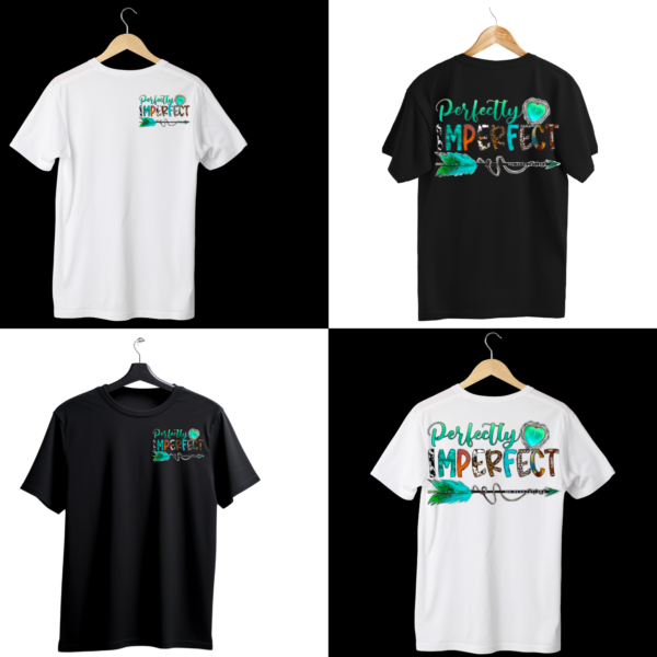Perfectly Imperfect | Uniquely Perfect T-Shirt